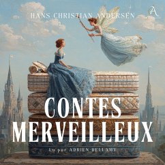 Cover Hans Christian Andersen – Contes merveilleux (Tomes I & II) - Livre Audio (MP3-Download)