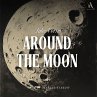 Around the Moon - Audiobook... - Bild 1