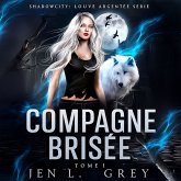 Compagne brisée - Livre audio de fantasy (MP3-Download)