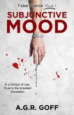 Subjunctive Mood (False Friends, #1) (eBook, ePUB) Subjunctive Mood (False Friends, #1) (eBook, ePUB)