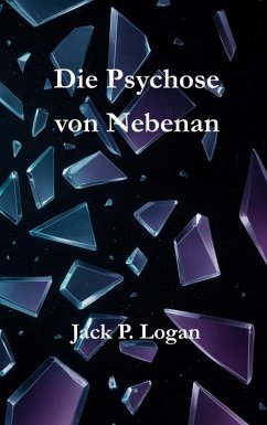 Cover Die Psychose von Nebenan (eBook, ePUB)