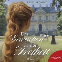 Das Erwachen der Freiheit (MP3-Download) - Krönert, Rahel
