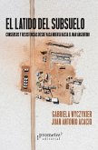 El latido del subsuelo (eBook, PDF)