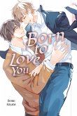 Born to Love You (eBook, ePUB)