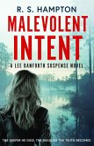 Malevolent Intent (Lee Danforth Suspense Series, #2) (eBook, ePUB)