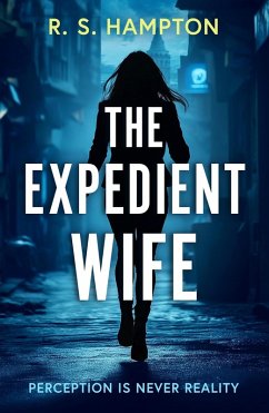 Cover The Expedient Wife (Quinn Durand International Series, #1) (eBook, ePUB)