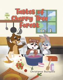 Tastes of Cherry Tree Forest (eBook, ePUB) - Buonpane, Christianne