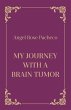 My Journey with a Brain Tumor (eBook,... - Bild 1