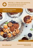 Ofertas de repostería, aprovisionamiento interno y control de consumos. HOTR0509 (eBook, ePUB)