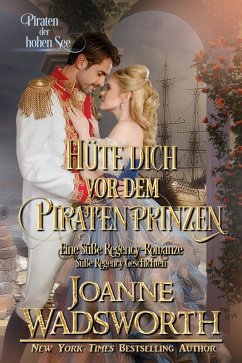 Cover Hüte dich vor dem Piratenprinzen (eBook, ePUB)