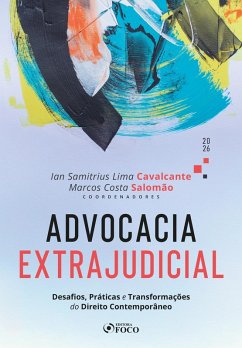 Cover Advocacia extrajudicial: desafios, práticas e transformações do direito contemporâneo - 1ED - 2026. (eBook, ePUB)