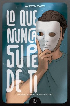 Cover Lo que nunca supe de ti (eBook, ePUB)