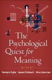 The Psychological Quest for Meaning (eBook, ePUB)