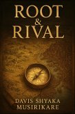 Root & Rival (eBook, ePUB) Root & Rival (eBook, ePUB)