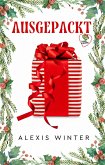 Ausgepackt (Zucker & Gewürz, #1) (eBook, ePUB)