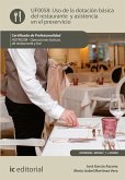 Uso de la dotación básica del Restaurante y asistencia en el Preservicio. HOTR0208 (eBook, ePUB)