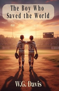 Cover The Boy Who Saved The World (eBook, ePUB)