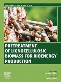 Pretreatment of Lignocellulosic Biomass for Bioenergy Production (eBook, ePUB)