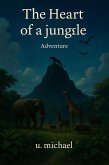 The heart of a jungle (eBook, ePUB)