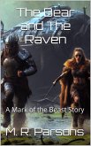 The Bear and The Raven (Mark of the Beast, #0.1) (eBook, ePUB)
