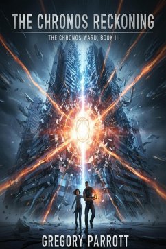 Cover The Chronos Reckoning (The Chronos Ward, #3) (eBook, ePUB)