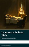 La muerte de Iván Ilich (eBook, ePUB)
