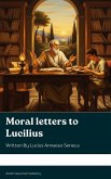Moral Letters to Lucilius (eBook, ePUB)