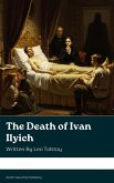 The Death of Ivan Ilyich (eBook, ePUB)