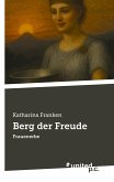 Berg der Freude (eBook, ePUB)