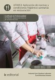 Aplicación de normas y condiciones higiénico-sanitarias en restauración. HOTR0208 (eBook, ePUB)