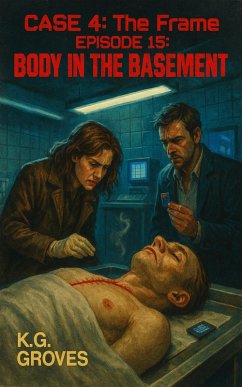 Cover Episode 15: Body in the Basement (Silk and Smoke, #4) (eBook, ePUB)