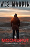 De Moordput (Jake Pettman Thrillers, #1) (eBook, ePUB) De Moordput (Jake Pettman Thrillers, #1) (eBook, ePUB)