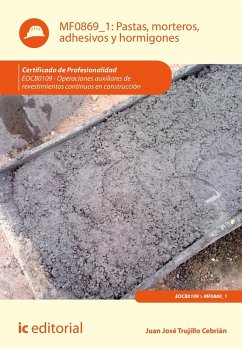 Pastas, morteros, adhesivos y hormigones. EOCB0109 (eBook, ePUB) - Trujillo Cebrián, Juan José
