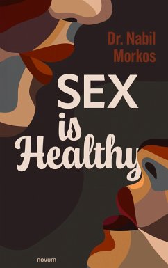 Cover Sex is Healthy (eBook, ePUB)