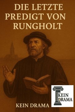 Cover Die letzte Predigt von Rungholt - Kein Drama (eBook, ePUB)