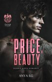The Price of Beauty: Dunkle Mafia Romanze (eBook, ePUB) The Price of Beauty: Dunkle Mafia Romanze (eBook, ePUB)
