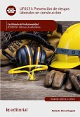 Prevención de Riesgos Laborales en Construcción. EOCB0108 (eBook, ePUB)