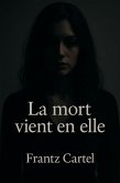 La mort vient en elle (eBook, ePUB)