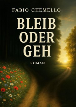 Cover Bleib oder geh (eBook, ePUB)