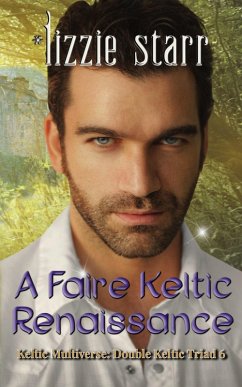 Cover A Faire Keltic Renaissance (Double Keltic Triad, #6) (eBook, ePUB)