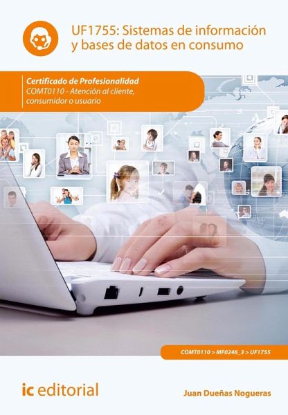 Sistemas de información y bases de datos en consumo. COMT0110 (eBook, ePUB)