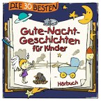 Die 30 besten Gute-Nacht-Geschichten für Kinder (MP3-Download)