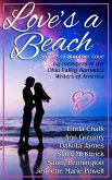Love's a Beach: Stories of Summer Love by Members of the Ohio Valley Romance Writers of America (eBook, ePUB)