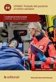 Traslado del paciente al centro sanitario. SANT0208 (eBook, ePUB)