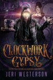 Clockwork Gypsy (eBook, ePUB)