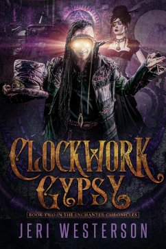Clockwork Gypsy (eBook, ePUB) - Westerson, Jeri