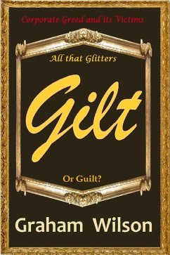Gilt (eBook, ePUB) - Wilson, Graham