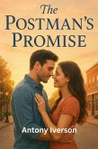 The Postman's Promise (Romance In Willow Creek, #73) (eBook, ePUB) The Postman's Promise (Romance In Willow Creek, #73) (eBook, ePUB)