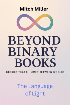 Cover The Language of Light (Beyond Binary Books, #8) (eBook, ePUB)