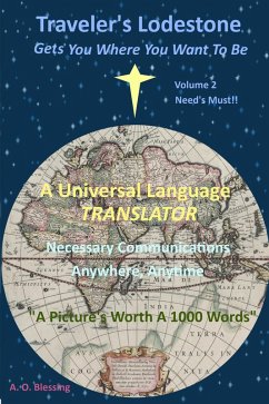 Cover Traveler's Lodestone: Needs Must!! (eBook, ePUB)